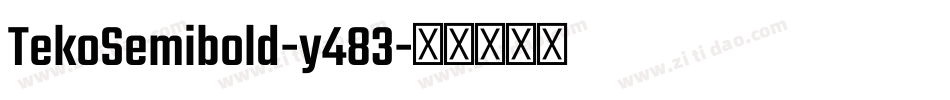 TekoSemibold-y483字体转换