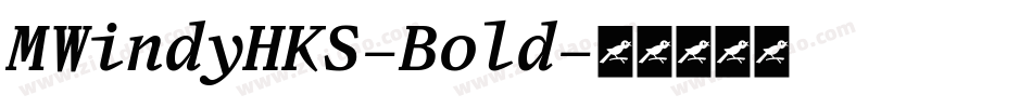 MWindyHKS-Bold字体转换