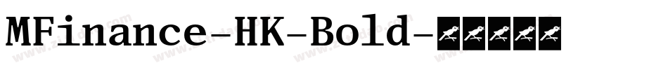 MFinance-HK-Bold字体转换