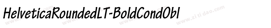 HelveticaRoundedLT-BoldCondObl字体转换