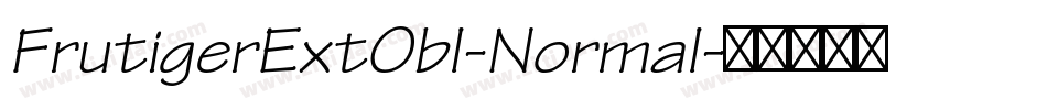 FrutigerExtObl-Normal字体转换