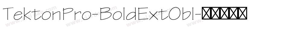 TektonPro-BoldExtObl字体转换