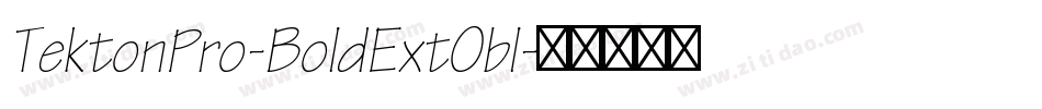 TektonPro-BoldExtObl字体转换