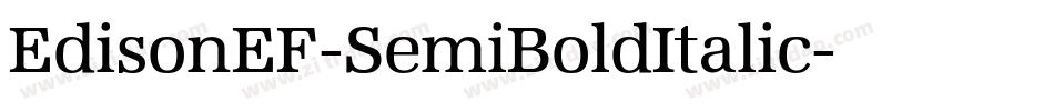 EdisonEF-SemiBoldItalic字体转换