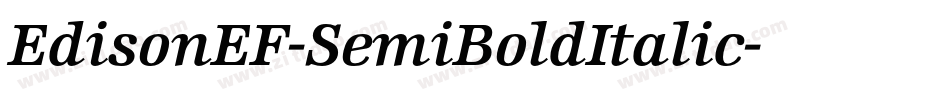 EdisonEF-SemiBoldItalic字体转换
