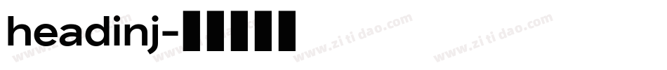 headinj字体转换