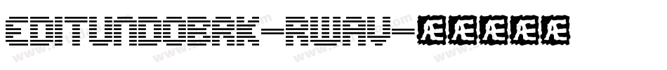 EditUndoBrk-RwaV字体转换