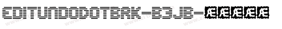 EditUndoDotBrk-B3JB字体转换