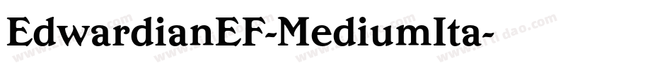 EdwardianEF-MediumIta字体转换