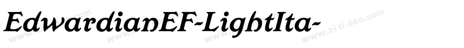 EdwardianEF-LightIta字体转换