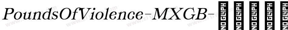 PoundsOfViolence-MXGB字体转换