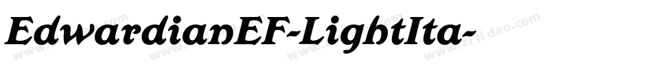 EdwardianEF-LightIta字体转换