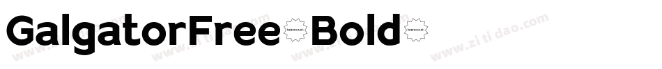 GalgatorFree-Bold字体转换
