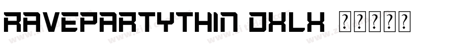 RavepartyThin-dxlX字体转换