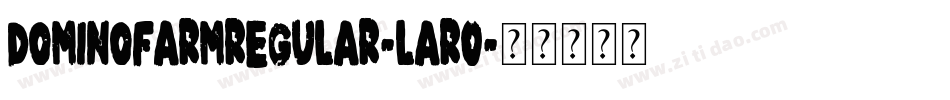 DominoFarmRegular-laR0字体转换