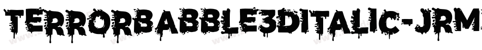 TerrorBabble3DItalic-JRm3m字体转换