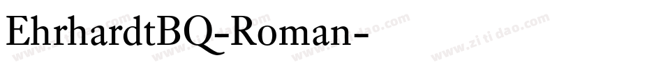 EhrhardtBQ-Roman字体转换