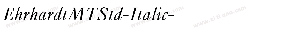 EhrhardtMTStd-Italic字体转换