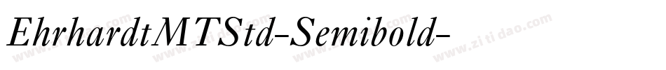 EhrhardtMTStd-Semibold字体转换