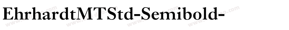 EhrhardtMTStd-Semibold字体转换