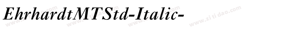 EhrhardtMTStd-Italic字体转换