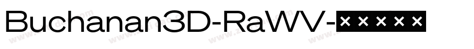Buchanan3D-RaWV字体转换