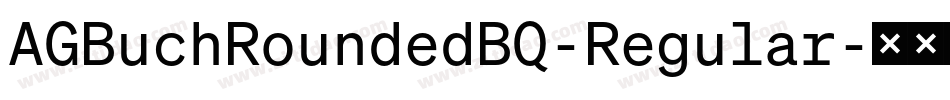 AGBuchRoundedBQ-Regular字体转换