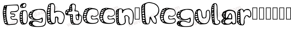 Eighteen-Regular-2字体转换
