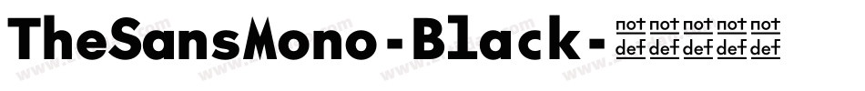 TheSansMono-Black字体转换