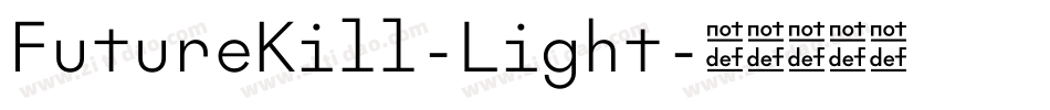 FutureKill-Light字体转换