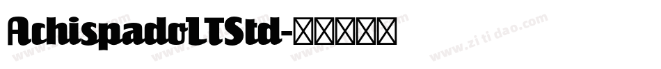 AchispadoLTStd字体转换