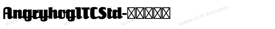 AngryhogITCStd字体转换
