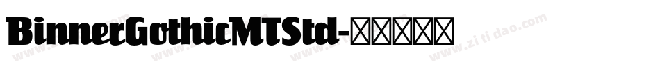 BinnerGothicMTStd字体转换
