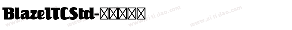 BlazeITCStd字体转换