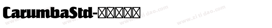CarumbaStd字体转换