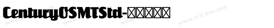 CenturyOSMTStd字体转换