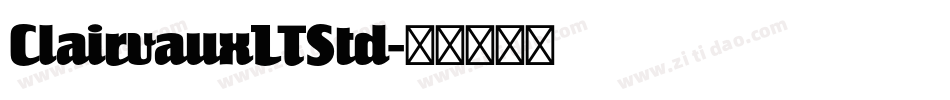 ClairvauxLTStd字体转换