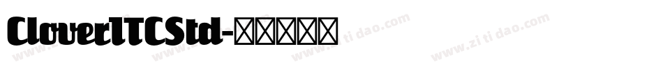CloverITCStd字体转换