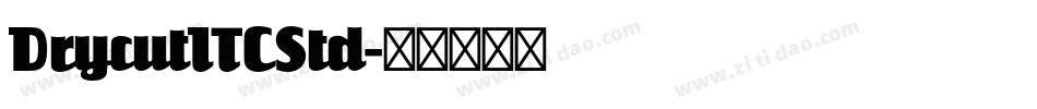 DrycutITCStd字体转换