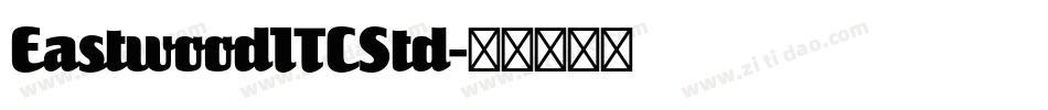 EastwoodITCStd字体转换