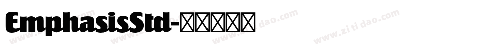 EmphasisStd字体转换