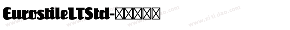 EurostileLTStd字体转换
