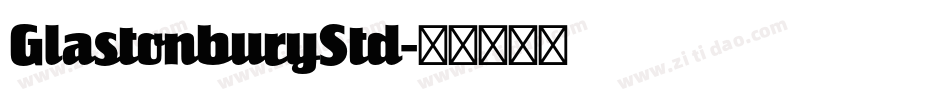GlastonburyStd字体转换