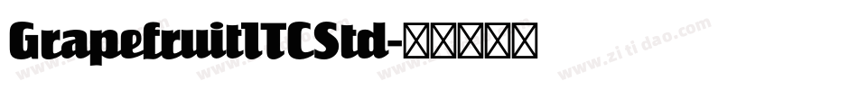 GrapefruitITCStd字体转换