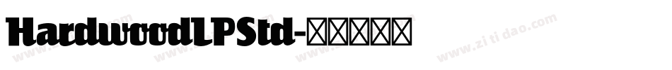 HardwoodLPStd字体转换