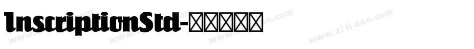 InscriptionStd字体转换