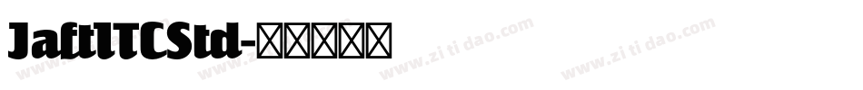 JaftITCStd字体转换