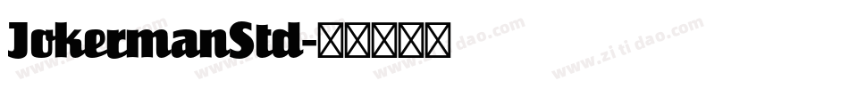 JokermanStd字体转换
