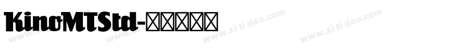 KinoMTStd字体转换