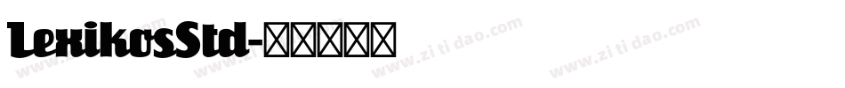 LexikosStd字体转换